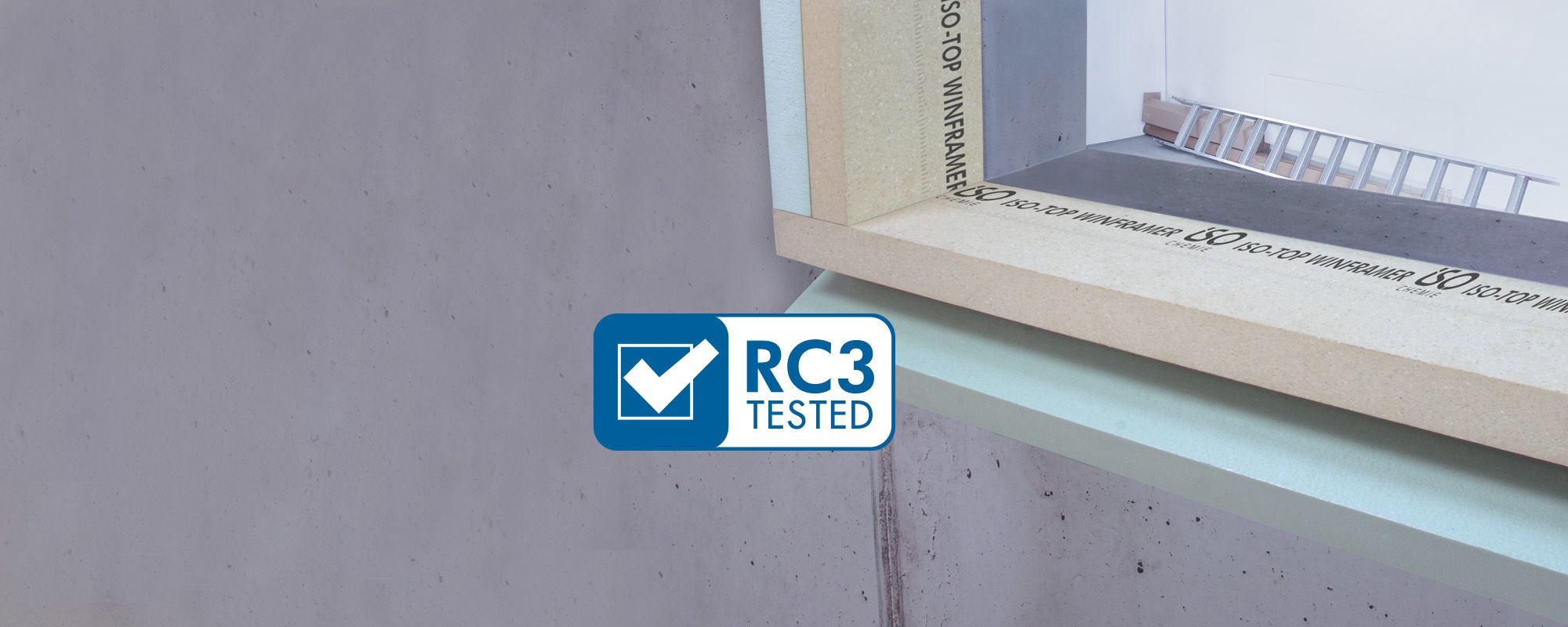 ISO-TOP WINFRAMER „TYPE 1” PASSES RC3 TEST