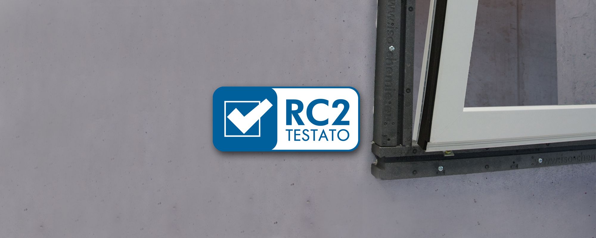ISO-TOP WINFRAMER „TYP 3” SUPERA LA PROVA DI EFFRAZIONE RC 2
