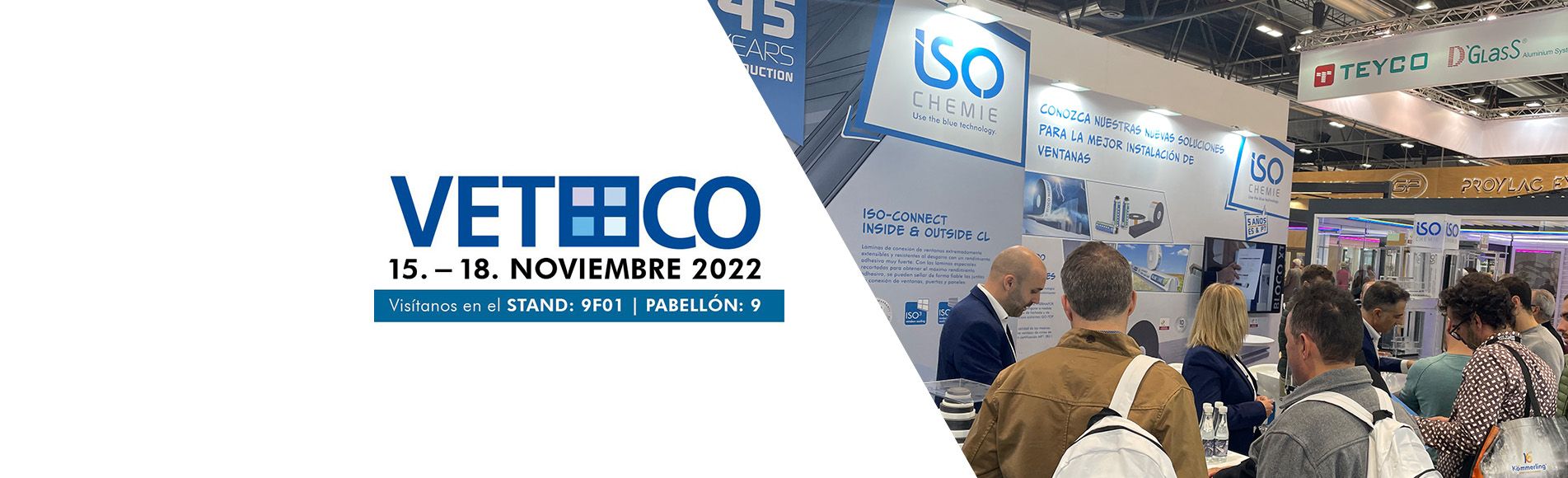 ISO-CHEMIE SE CONSOLIDA EN EPOWER&BUILDING – VETECO - CONSTRUTEC COMO PROVEEDOR REFERENTE EN SOLUCIONES EFICIENTES PARA LA INSTALACIÓN DE VENTANAS DE ALTAS PRESTACIONES.